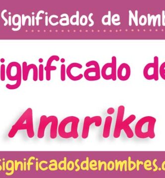Significado de Anarika