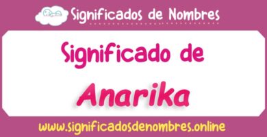 Significado de Anarika
