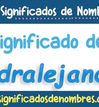 Significado de Andralejandro