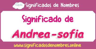 Significado de Andrea Sofia