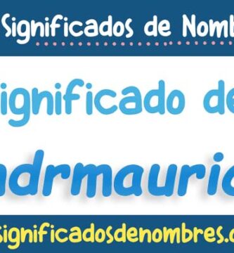 Significado de Andrmauricio