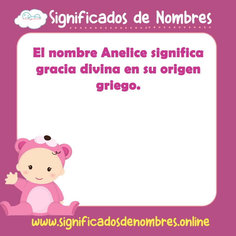 Significado y origen del nombre Anelice