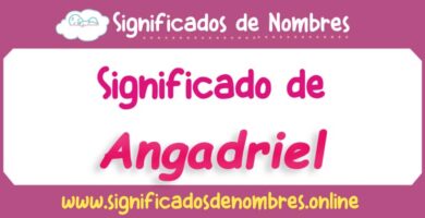 Significado de Angadriel