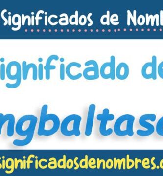 Significado de Angbaltasar