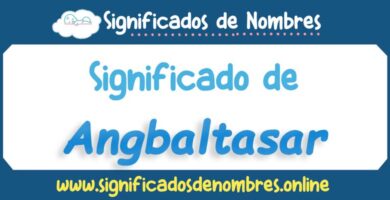 Significado de Angbaltasar