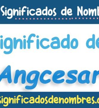 Significado de Angcesar