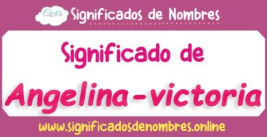 Significado de Angelina Victoria