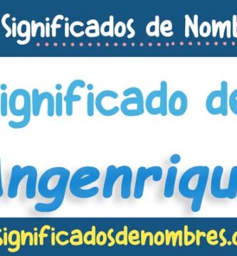Significado de Angenrique