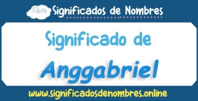 Significado de Anggabriel