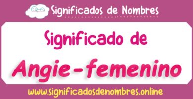 Significado de Angie Femenino