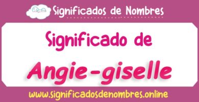 Significado de Angie Giselle