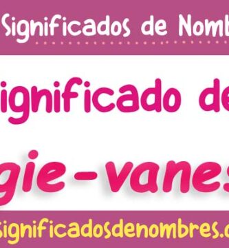 Significado de Angie Vanessa