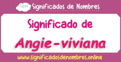 Significado de Angie Viviana