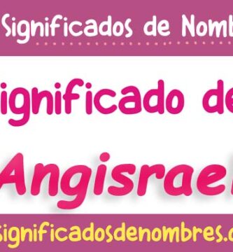 Significado de Angisrael