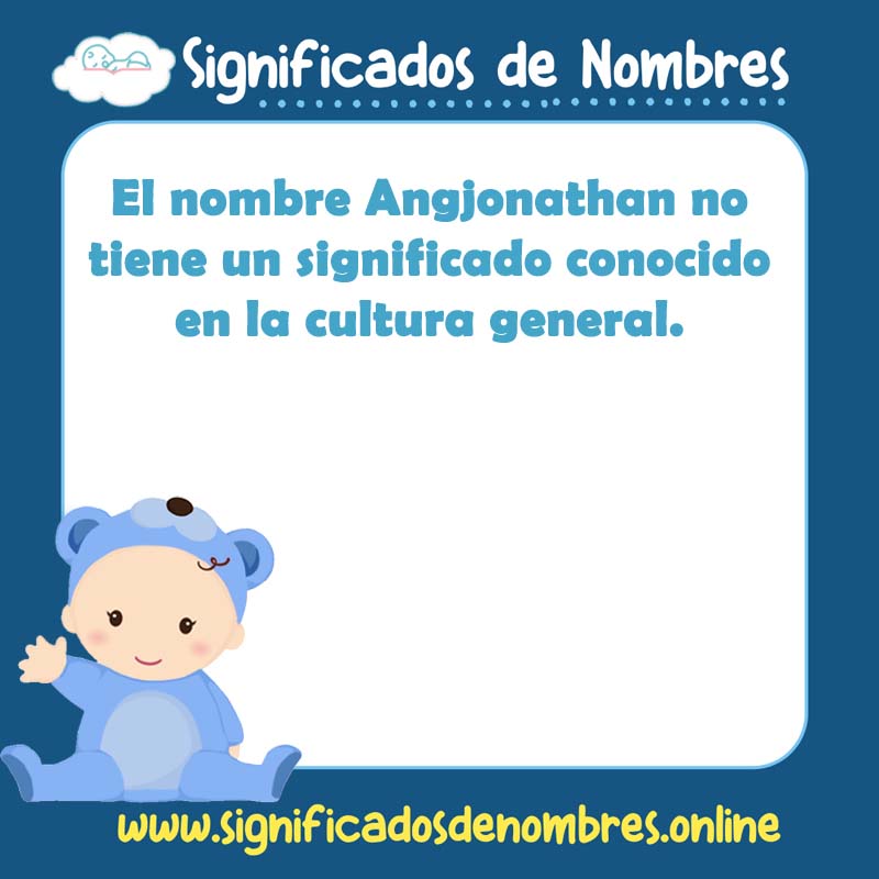 Significado y origen del nombre Angjonathan