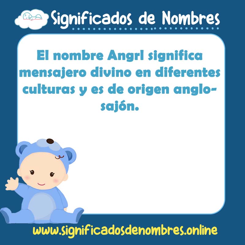 Significado y origen del nombre Angrl