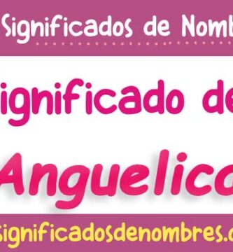 Significado de Anguelica