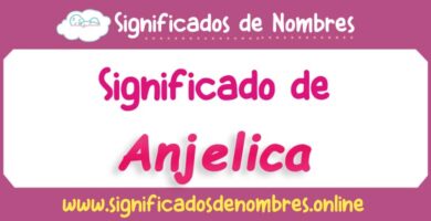 Significado de Anjelica