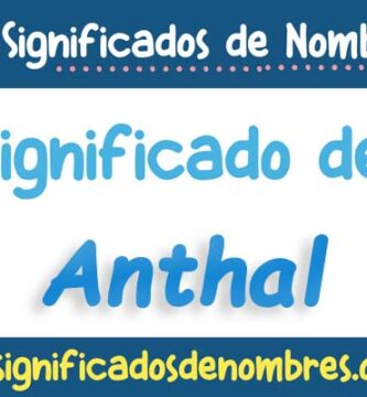 Significado de Anthal