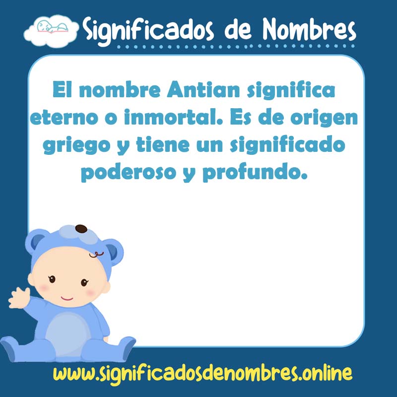 Significado y origen del nombre Antian