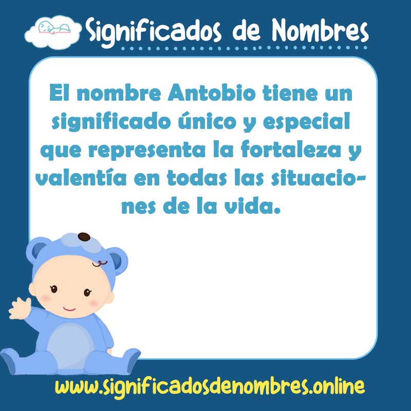 Significado y origen del nombre Antobio