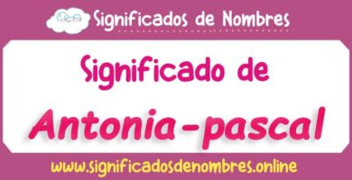 Significado de Antonia Pascal
