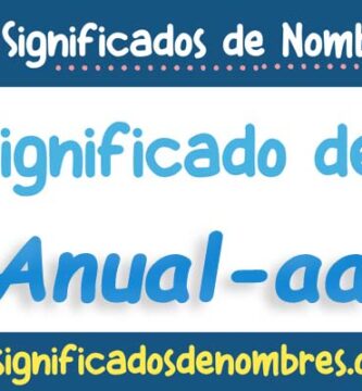 Significado de Anual Aa