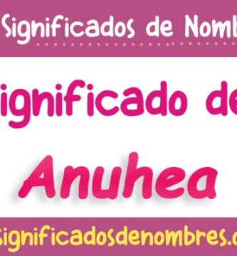 Significado de Anuhea