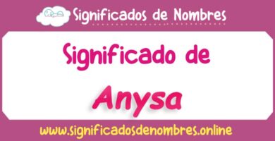 Significado de Anysa