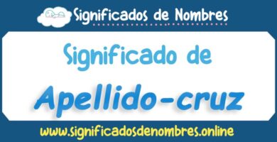 Significado de Apellido Cruz