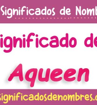 Significado de Aqueen