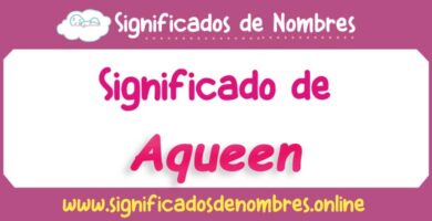 Significado de Aqueen
