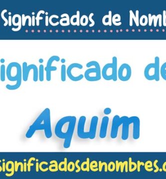 Significado de Aquim