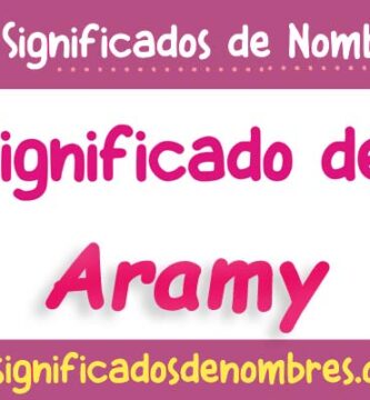 Significado de Aramy
