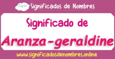 Significado de Aranza Geraldine