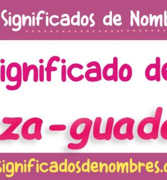 Significado de Aranza Guadalupe