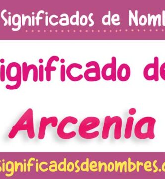 Significado de Arcenia