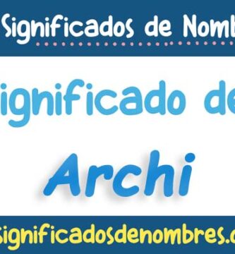 Significado de Archi