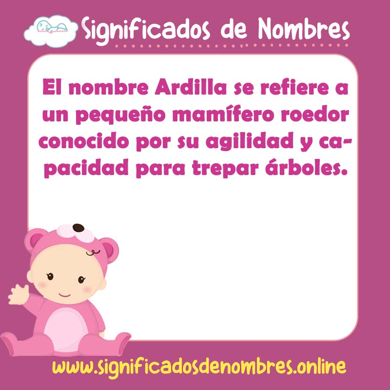 Significado y origen del nombre Ardilla