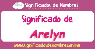 Significado de Arelyn