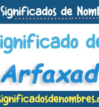 Significado de Arfaxad
