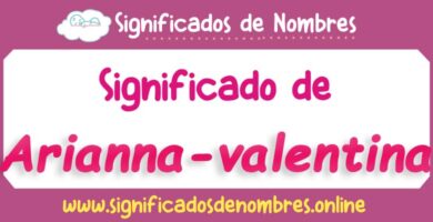 Significado de Arianna Valentina