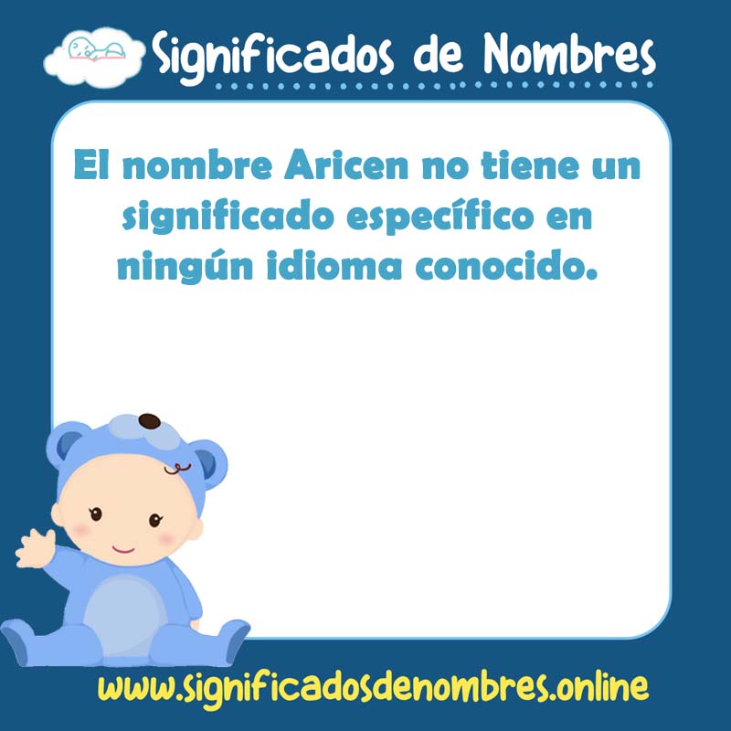 Significado y origen del nombre Aricen