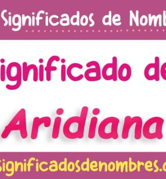 Significado de Aridiana