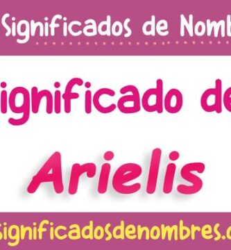 Significado de Arielis