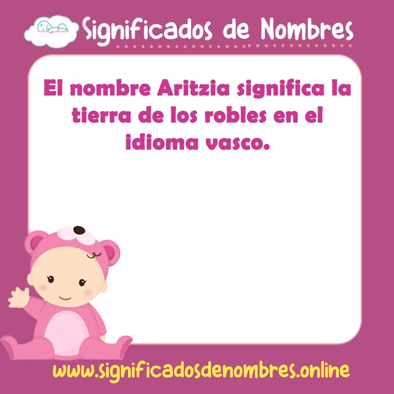 Significado y origen del nombre Aritzia