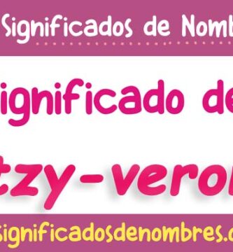 Significado de Aritzy Veronica