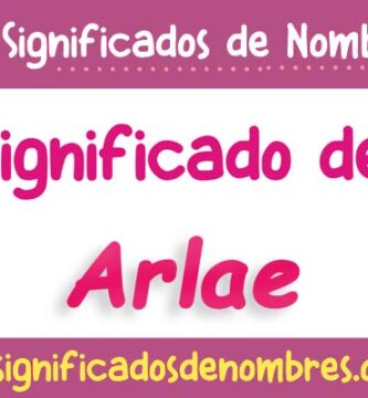 Significado de Arlae