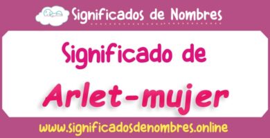 Significado de Arlet Mujer