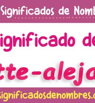 Significado de Arlette Alejandra